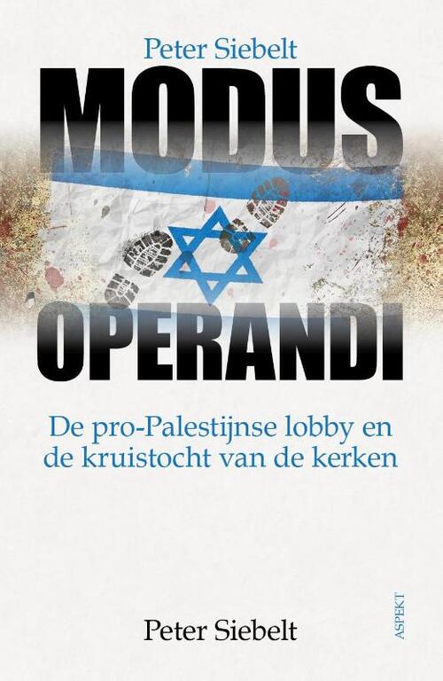 Peter Siebelt Modus Operandi -   (ISBN: 9789463381925)