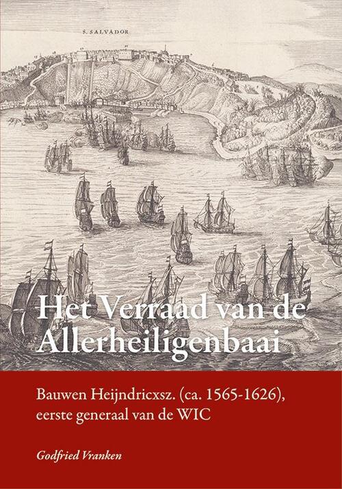 Godfried Vranken Het verraad van de Allerheiligenbaai -   (ISBN: 9789464551624)