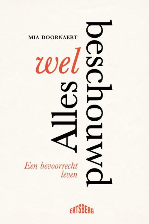 Mia Doornaert Alles welbeschouwd -   (ISBN: 9789464984453)