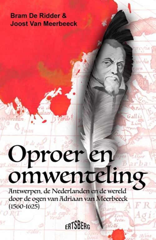 Bram de Ridder, Joost van Meerbeeck Oproer en omwenteling -   (ISBN: 9789464984682)