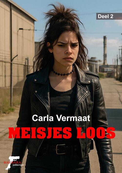 Carla Vermaat Meisjes loos -   (ISBN: 9789464938104)