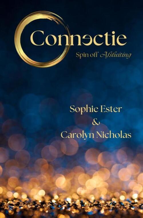 Carolyn Nicholas, Sophie Ester Connectie -   (ISBN: 9789403812656)