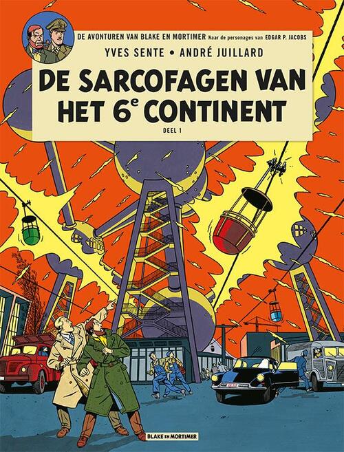 Edgar P Jacobs, Yves Sente De sarcofagen van het 6e continent -   (ISBN: 9789067370714)