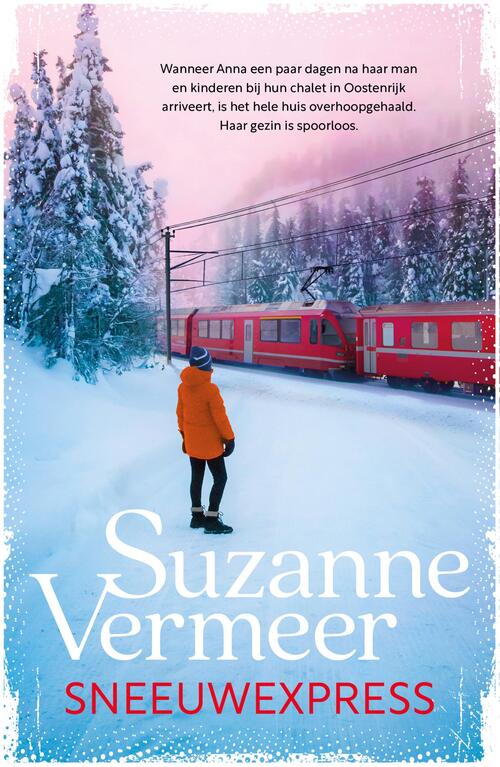Suzanne Vermeer Sneeuwexpress -   (ISBN: 9789400519398)