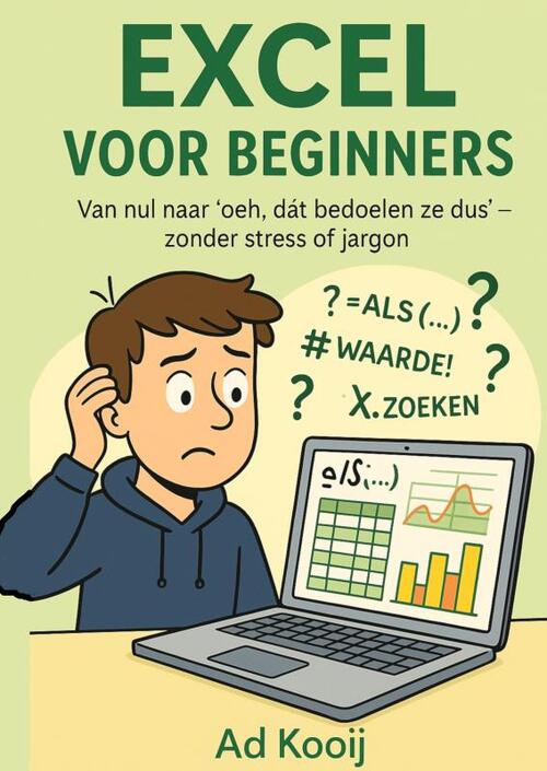 Excel voor Beginners -   (ISBN: 9789403805887)