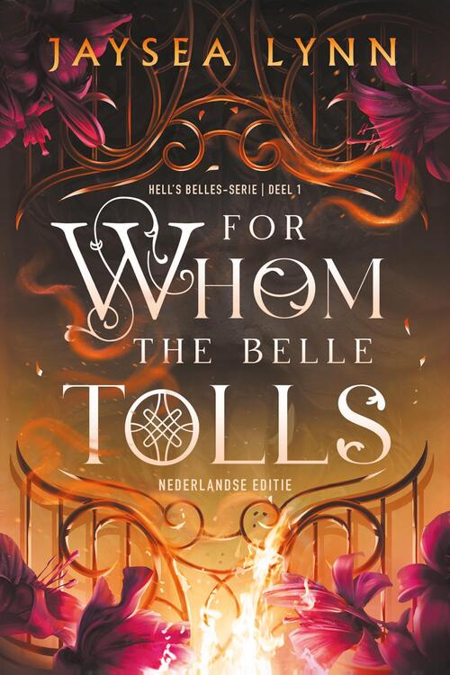 Jaysea Lynn For whom the belle tolls -   (ISBN: 9789020559521)
