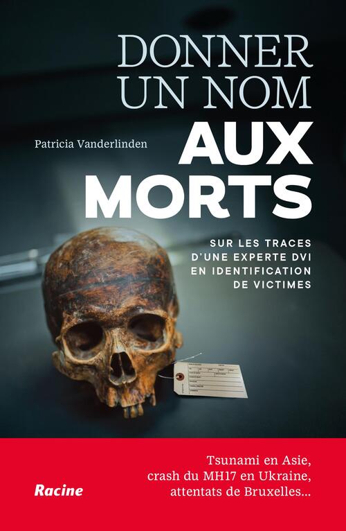 Nicolas Keszei, Patricia Vanderlinden Donner un nom aux morts -   (ISBN: 9789020988444)
