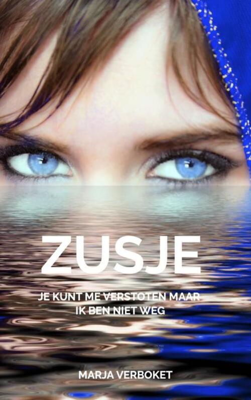 Marja Verboket Zusje -   (ISBN: 9789403819440)