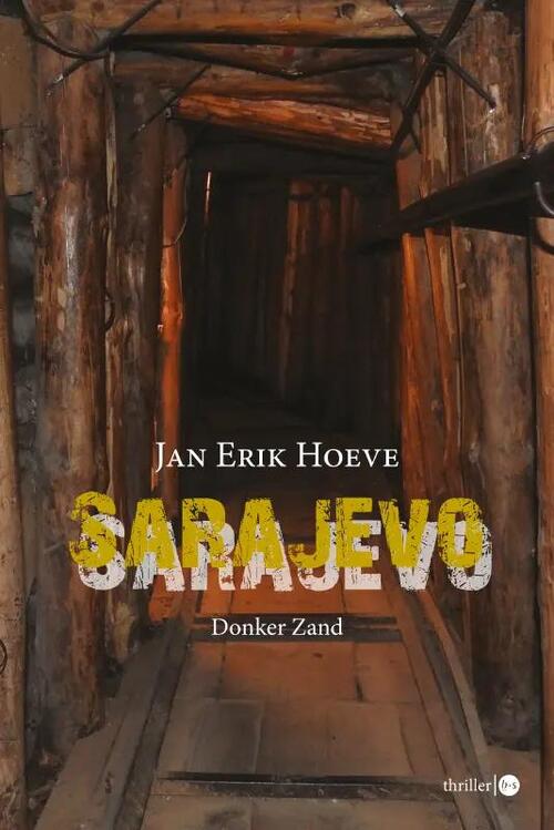 Jan Erik Hoeve Sarajevo -   (ISBN: 9789464680263)
