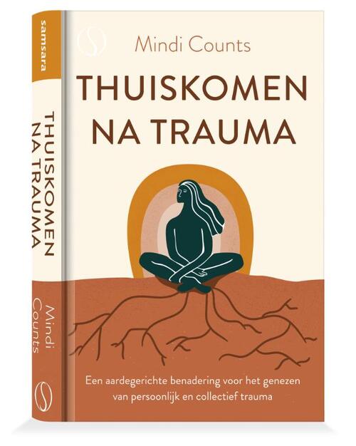 Mindi Counts Thuiskomen na trauma -   (ISBN: 9789493394490)