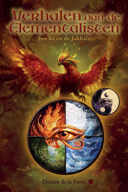 Dorian de La Fosse Verhalen van de Elementalisten -   (ISBN: 9789465283616)