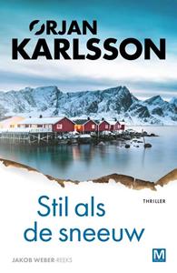 &Oslash;rjan Karlsson Stil als de sneeuw -   (ISBN: 9789463099202)