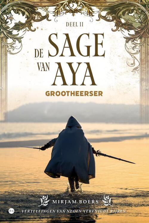 Mirjam Boers De sage van Aya: Grootheerser -   (ISBN: 9789464684155)