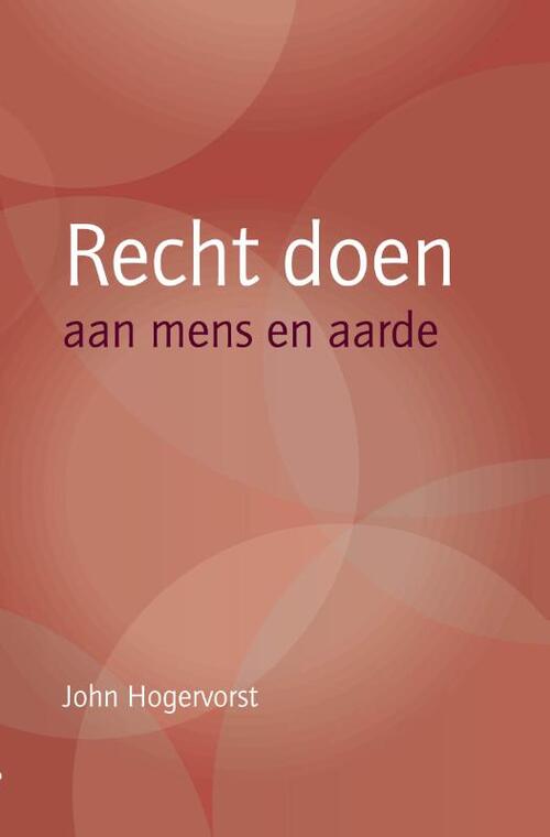 John Hogervorst Recht doen -   (ISBN: 9789083529363)