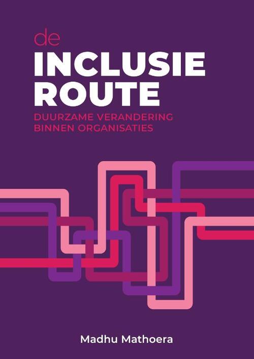 Madhu Mathoera De inclusieroute -   (ISBN: 9789493376380)