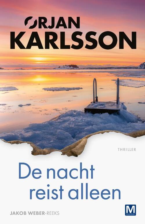 Ørjan Karlsson De nacht reist alleen -   (ISBN: 9789463091077)