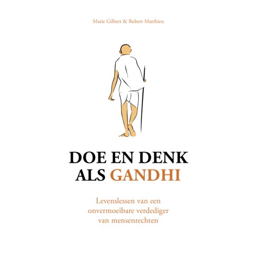 Vbk Media Doe En Denk Als Gandhi - Marie Gilbert