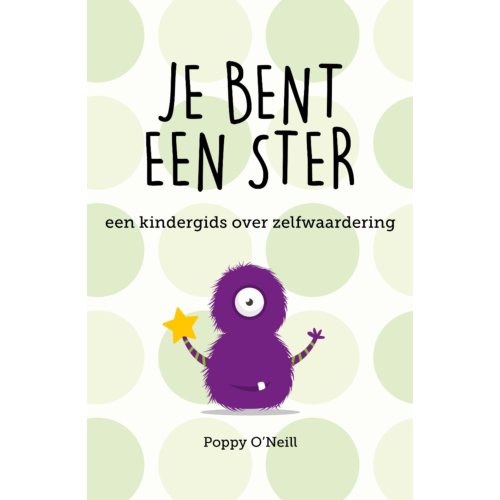 Nieuwezijds B.V., Uitgeverij Je Bent Een Ster - Poppy O'Neill