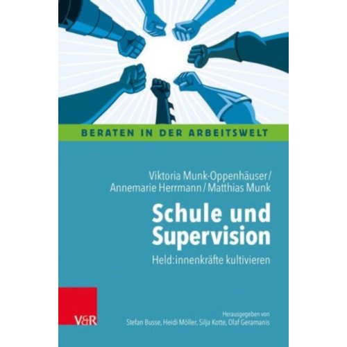 Van Ditmar Boekenimport B.V. Schule Und Supervision - Beraten In Der Arbeitswelt - Viktoria Munk-Oppenhäuser