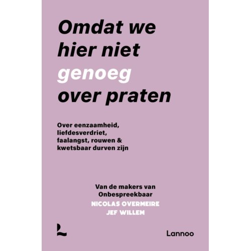 Terra - Lannoo, Uitgeverij Omdat We Hier Niet Genoeg Over Praten - Onbespreekbaar