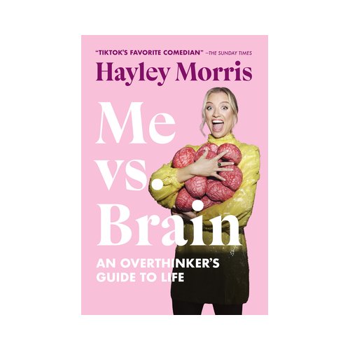 Van Ditmar Boeken B.V. Me Vs. Brain: An Overthinker's Guide To Life - Hayley Morris