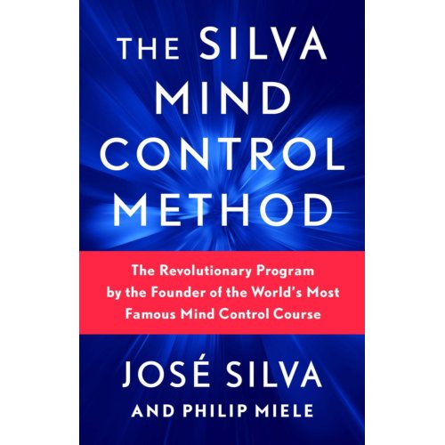Simon & Schuster Nederland B.V. The Silva Mind Control Method - José Silva