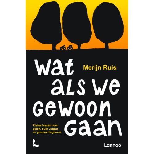 Terra - Lannoo, Uitgeverij Wat Als We Gewoon Gaan - Merijn Ruis