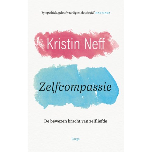 Bezige Bij B.V., Uitgeverij De Zelfcompassie - Kristin Neff