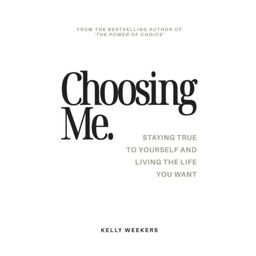 Moonshot Publishing Choosing Me - Kelly Weekers