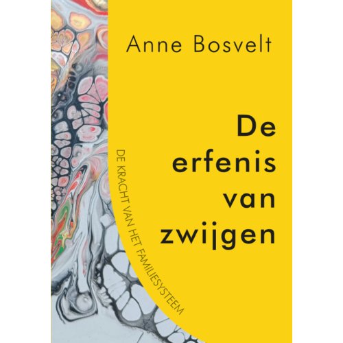 Boekscout De Erfenis Van Zwijgen - Anne Bosvelt