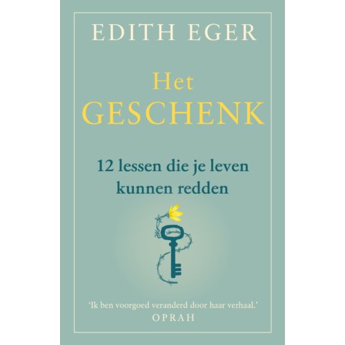 Bruna Uitgevers B.V., A.W. Het Geschenk - Edith Eger