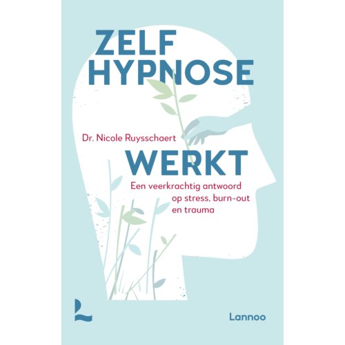 Terra - Lannoo, Uitgeverij Zelfhypnose Werkt - Nicole Ruysschaert