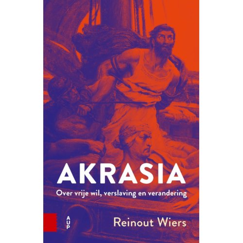 Amsterdam University Press Akrasia - Reinout Wiers