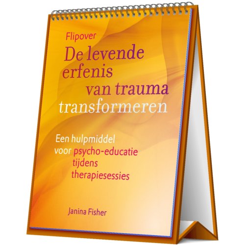 Uitgeverij Mens! De Levende Erfenis Van Trauma Transformeren - Flipover - Janina Fisher