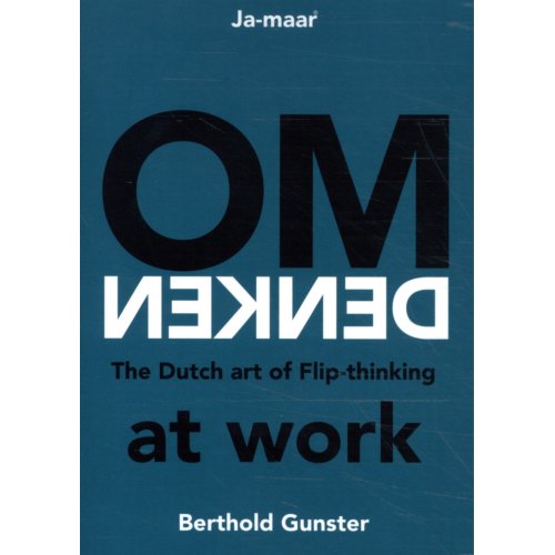 Omdenken B.V. Omdenken At Work - Berthold Gunster