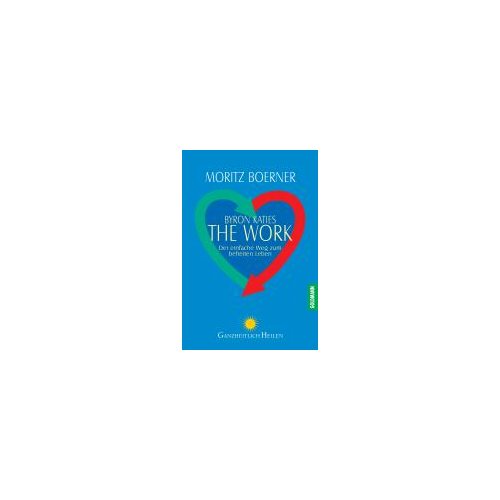 Van Ditmar Boekenimport B.V. Byron Katies The Work - Börner, Moritz