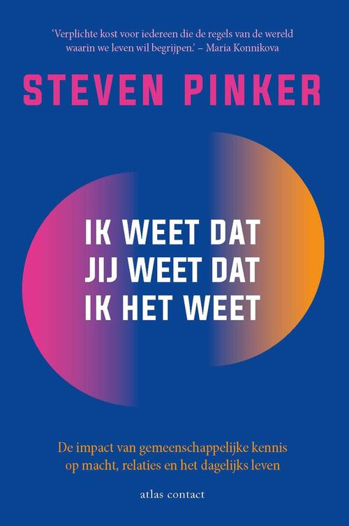 Steven Pinker Ik weet dat jij weet dat ik het weet -   (ISBN: 9789045050423)