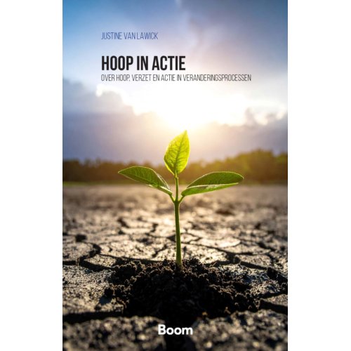 Koninklijke Boom Uitgevers Hoop In Actie - Justine van Lawick