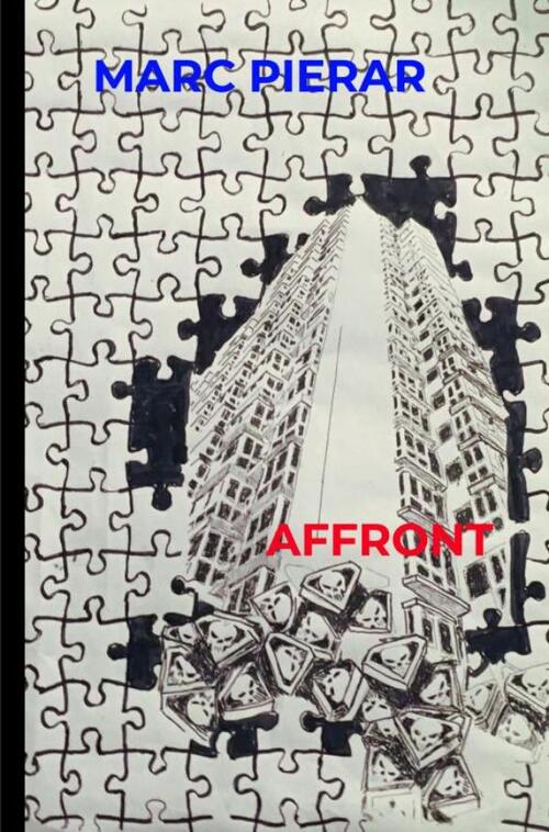 Marc Pierar Affront -   (ISBN: 9789465316604)