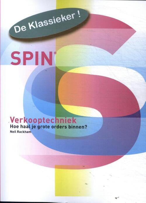 Neil Rackham Spin verkooptechniek -   (ISBN: 9789059440340)