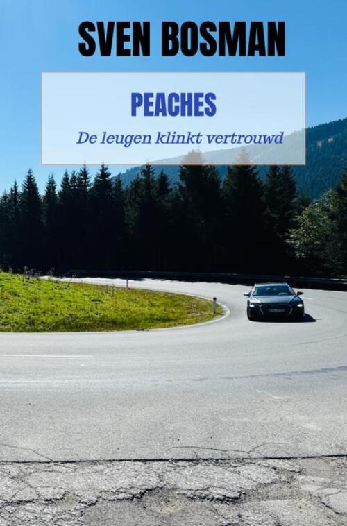 Sven Bosman Peaches -   (ISBN: 9789465316673)