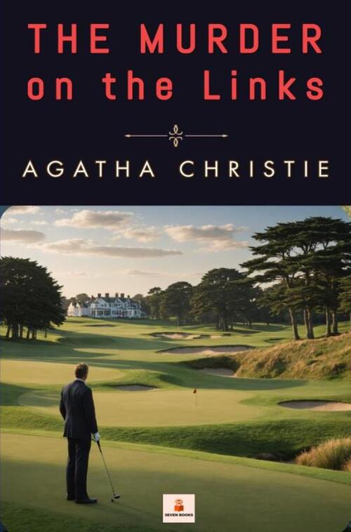 Agatha Christie The Murder on the Links -   (ISBN: 9789403840819)