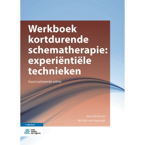 Bsl Media & Learning Werkboek Kortdurende Schematherapie: Experiëntiële Technieken - Jenny Broersen
