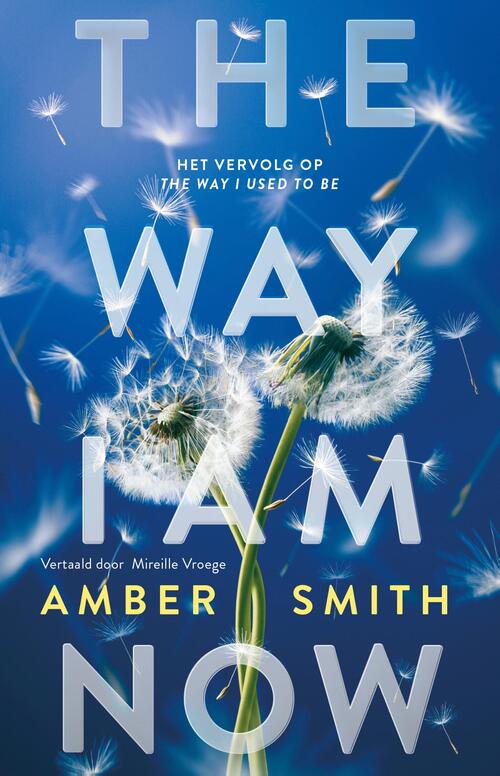 Amber Smith The way I am now -   (ISBN: 9789463496438)