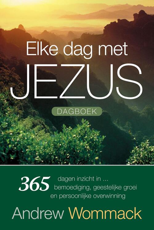 Andrew Wommack Elke dag met Jezus - Dagboek -   (ISBN: 9789083058153)