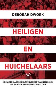 Deb&oacute;rah Dwork Heiligen en huichelaars -   (ISBN: 9789464566130)