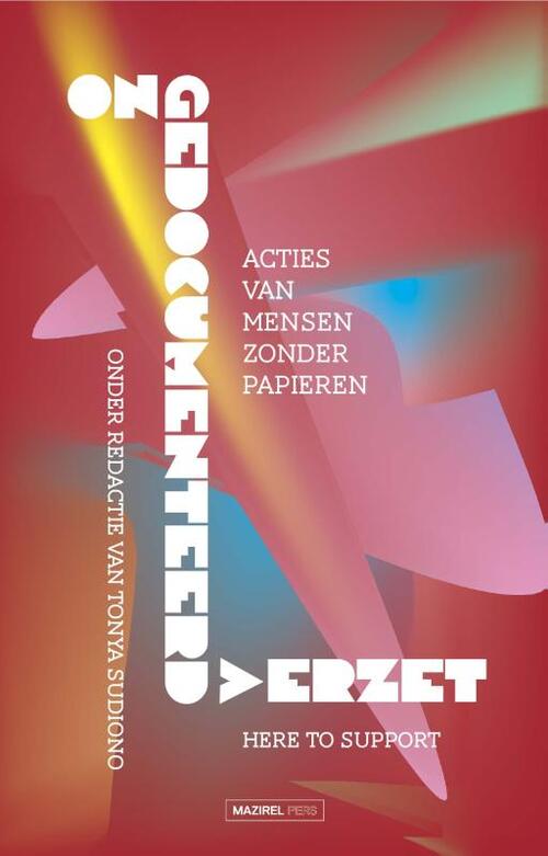 Mazirel Pers Ongedocumenteerd verzet -   (ISBN: 9789464566680)