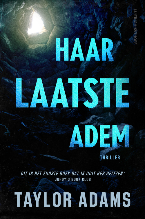 Taylor Adams Haar laatste adem -   (ISBN: 9789021062037)