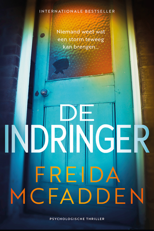 Freida McFadden De indringer -   (ISBN: 9789032521868)