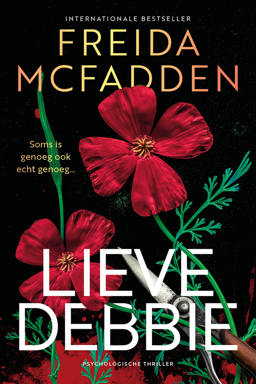 Freida McFadden Lieve Debbie -   (ISBN: 9789032522018)